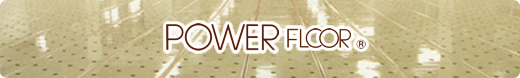 POWER FLOOR